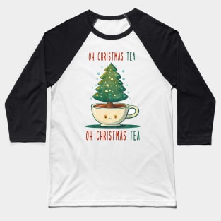 oh Christmas Tea Baseball T-Shirt